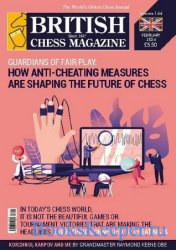 British Chess Magazine - February 2024