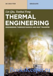Thermal Engineering: Engineering Thermodynamics and Heat Transfer (De Gruyter Textbook)