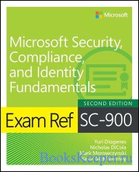 Exam Ref SC-900 Microsoft Security, Compliance, and Identity Fundamentals, 2nd Edition
