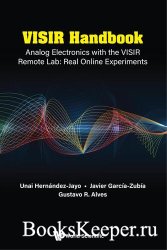 VISIR Handbook: Analog Electronics With the VISIR Remote Lab: Real Online Experiments