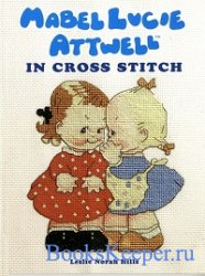 Mabel Lucie Attwell: In Cross Stitch