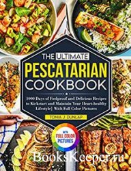 The Ultimate Pescatarian Cookbook for Beginners