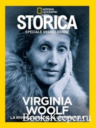 Storica National Geographic Speciale 9 2024 (Virginia Wolf)